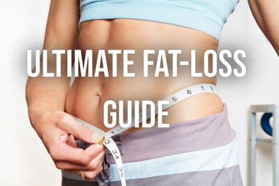 The Ultimate Fat-Loss Guide