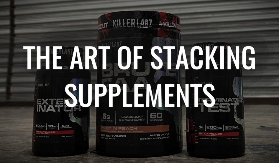 Kill Kits The Art of Stacking Supplements KillerLabz
